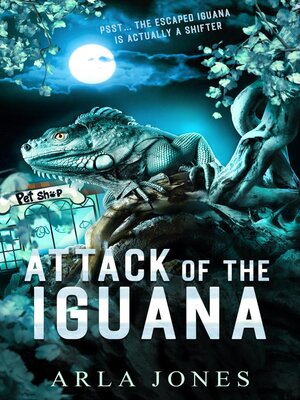 cover image of Attack of the Iguana